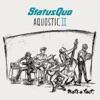Status Quo - In the Army Now
