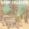 Do Something (feat. Just Hush) - Dash lyrics