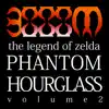 The Legend of Zelda: Phantom Hourglass, Vol. 2 album lyrics, reviews, download