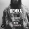 Alien Attack () [ Wex 10 Remix] - Hemka lyrics