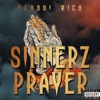 Sinnerz Prayer - Single