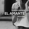El Amante (feat. Ava King) - Single album lyrics, reviews, download