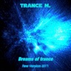 Dreams of Trance (New Version 2017) - Single