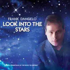 Look into the Stars (Soundtrack from the Film No Deposit) by Frank D'Angelo album reviews, ratings, credits