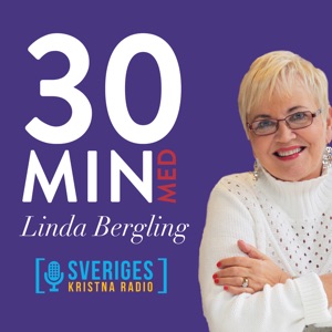 Anden i dig, Anden uppenbarar vem Gud är - 30 minuter med Linda No 21