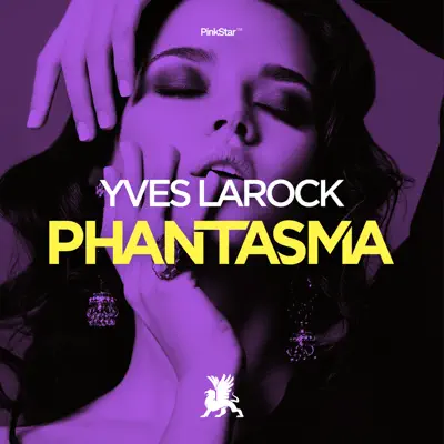 Phantasma - Single - Yves Larock