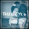 Thank You (Yesah Wednesday) - Single album lyrics, reviews, download