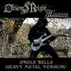 Jingle Bells (Heavy Metal Version) [feat. Minniva] - Single