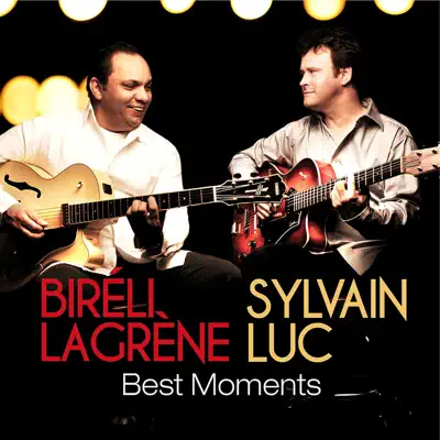 Best Moments - Biréli Lagrène Best Moments - Biréli Lagrène