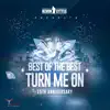 Turn Me on (15th Anniversary) [feat. Jvck Frost] [SDK Twist] - Single album lyrics, reviews, download