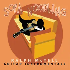 Sofa Noodling - Ralph Mctell