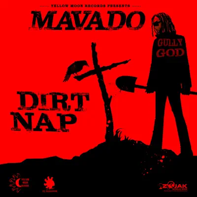 Dirt Nap - Single - Mavado