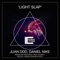 Light Slap (Baluca, Raul Young Remix) - Juan DDD & Daniel Nike lyrics