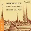 Stream & download Buxtehude: L'œuvre pour orgue, Vol. 4