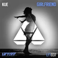 Girlfriend - Single - El Kue Girlfriend - Single - El Kue