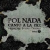 Canto a la Paz (Remixes) - Single