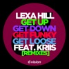 Get Up, Get Down, Get Funky, Get Loose (feat. Kriis) [Remixes] - EP