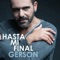 Hasta Mi Final - Gerson Galván lyrics