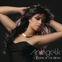 Eclipse of the Moon - Single - Anngelik Eclipse of the Moon - Single - Anngelik