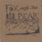 Silver Chair - Fox and the Bear lyrics