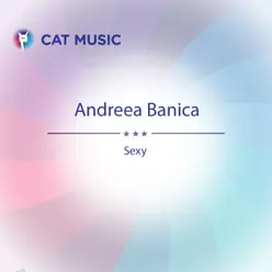 Sexy - EP - Andreea Banica