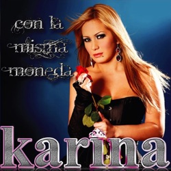 Karina - Díganle