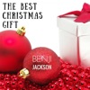 Benji Jackson - The Best Christmas Gift