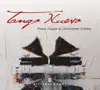 Tango Nuevo album lyrics, reviews, download