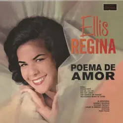 Poema de amor - Elis Regina