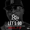 Stream & download Lets Go (Terminal 3 Mix) [feat. K-Solo, Sean Price & Bronze Nazareth] - Single