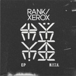 Rank / Xerox - M.Y.T.H.