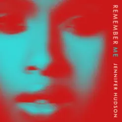 Remember Me - Single - Jennifer Hudson