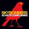 Always Complaining - Single album lyrics, reviews, download
