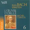 Stream & download Bach: L'œuvre pour orgue, Vol. 6