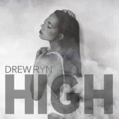 High - Single by Drew Ryn album reviews, ratings, credits