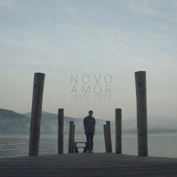 Novo Amor - From Gold