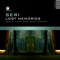 Lost Memories (M-Koda Remix) - Seri lyrics