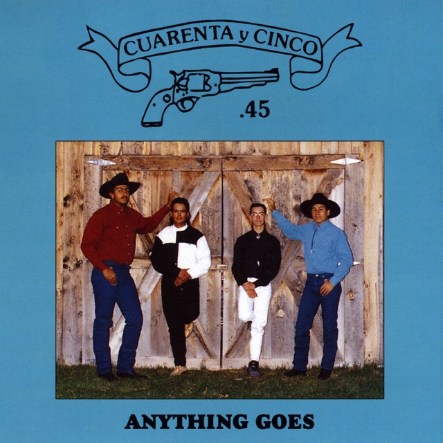 Cuarenta y Cinco Anything Goes Album Cover