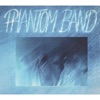 Phantom Band - Absolutely Straight