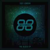 Tuff London - Attack the Block