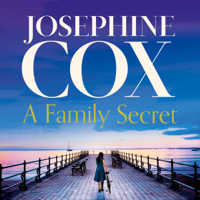 Josephine Cox - A Family Secret (Unabridged) artwork