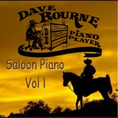 Dave Bourne Saloon Piano - Under the Double Eagle