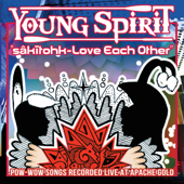 sâkītohk – "Love Each Other" - Young Spirit