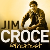 Jim Croce - Chain Gang Medley