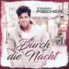 Stream & download Durch die Nacht - Single