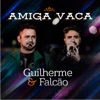 Amiga Vaca (Ao Vivo) - Single