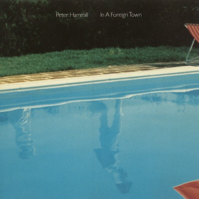 In a Foreign Town - Peter Hammill