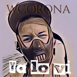 Ya Lo Ví - Single - W. Corona Ya Lo Ví - Single - W. Corona
