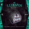 Me Llueven (feat. Bad Bunny & Poeta Callejero) - Single