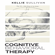 Kellie Sullivan - Cognitive Behavioral Therapy: 10 Simple Guide to CBT for Overcoming Depression, Anxiety & Destructive Thoughts (Unabridged)